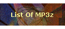 List Of MP3z