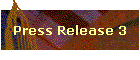 Press Release 3